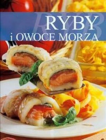Ryby i owoce morza mak /twarda oprawa/