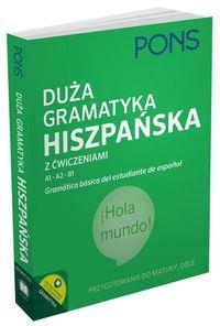 DUŻA GRAMATYKA HISZPAŃSKA Z ĆWICZENIAMI