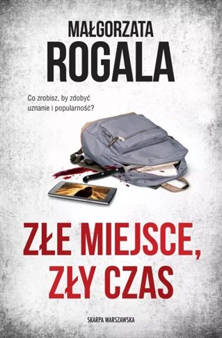 ZŁE MIEJSCE, ZŁY CZAS