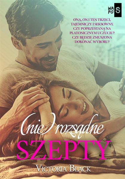 (NIE)ROZSĄDNE SZEPTY