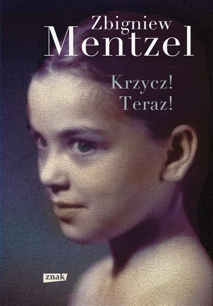 KRZYCZ! TERAZ!