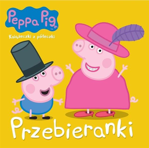 ŚWINKA PEPPA. KSIĄŻECZKI Z PÓŁECZKI. PRZEBIERANKI