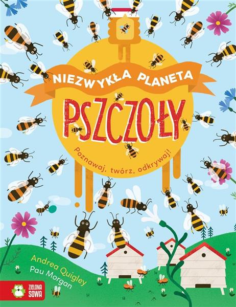 NIEZWYKŁA PLANETA. PSZCZOŁY