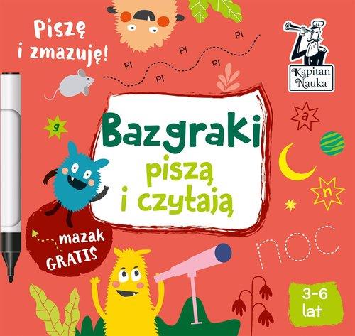 BAZGRAKI PISZĄ I CZYTAJĄ