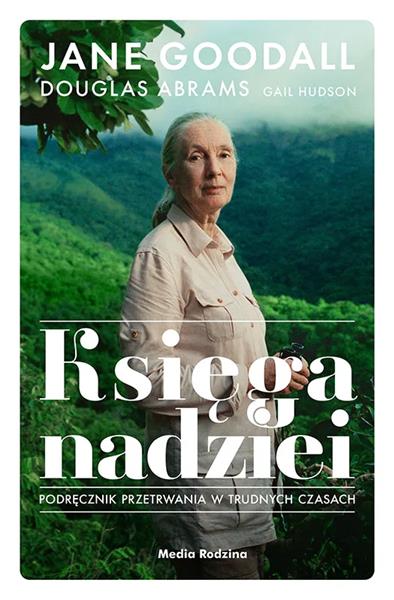 Księga nadziei. Poradnik przetrwania w trudnych cz