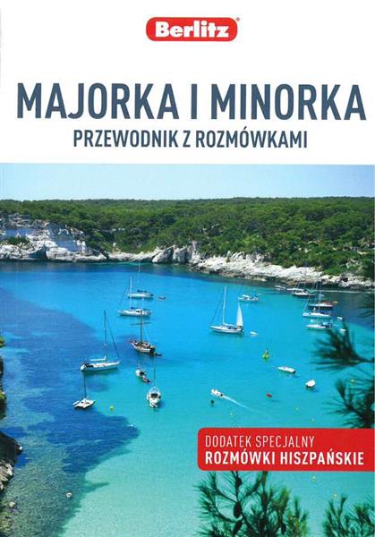 MAJORKA I MINORKA. PRZEWODNIK Z ROZMÓWKAMI