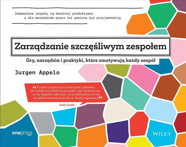 ZARZĄDZANIE SZCZĘŚLIWYM ZESPOŁEM