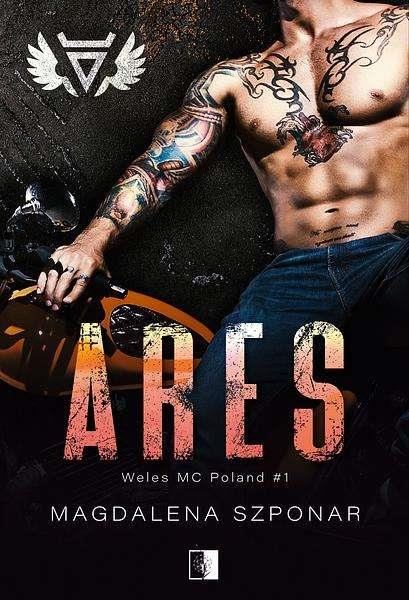 Ares. Seria Weles MC Poland. Tom 1
