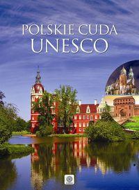 POLSKE CUDA UNESCO