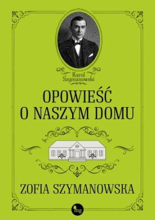 OPOWIEŚĆ O NASZYM DOMU