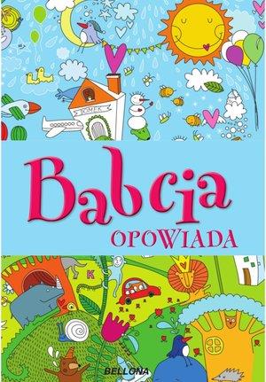Babcia opowiada