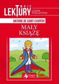 MAŁY KSIĄŻĘ  MOJE LEKTURY