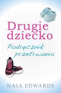 DRUGIE DZIECKO PODRĘCZNIK PRZETRWANIA