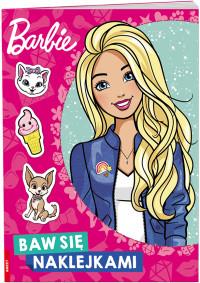 BARBIE. BAWIĘ SIĘ NAKLEJKAMI