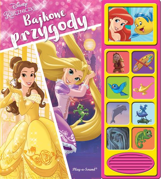 DISNEY KSIĘŻNICZKI. BAJKOWE PRZYGODY