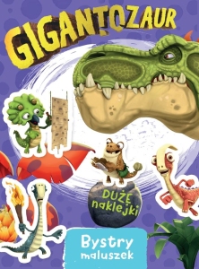GIGANTOZAUR BYSTRY MALUSZEK