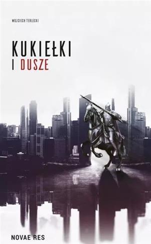 Kukiełki i dusze