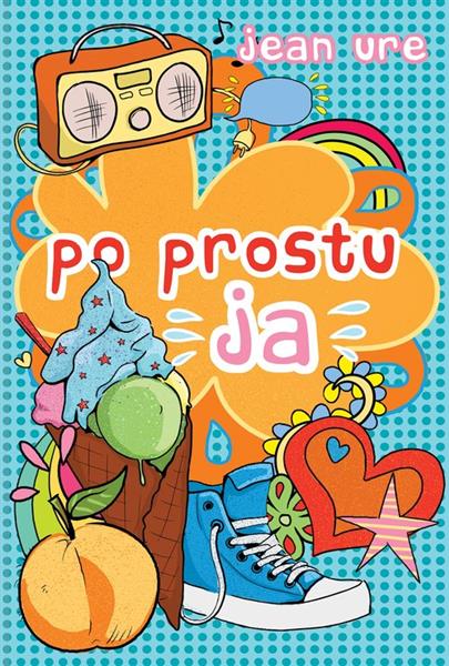 PO PROSTU JA