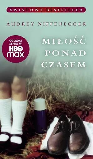 MIŁOŚĆ PONAD CZASEM