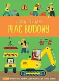 ZRÓB TO SAM. PLAC BUDOWY