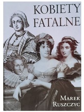 KOBIETY FATALNE