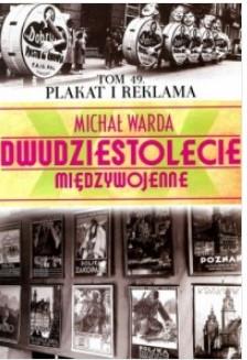 Dwudziestolecie międzywojenne. Tom 4