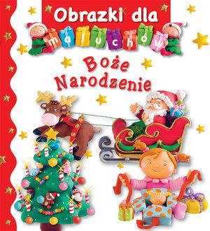 OBRAZKI DLA MALUCHÓW. BOŻE NARODZENIE