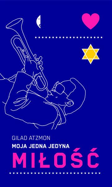 MOJA JEDNA JEDYNA MIŁOŚĆ