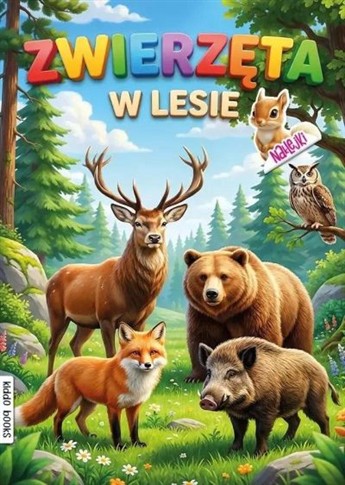 ZWIERZĘTA W LESIE
