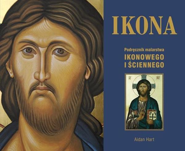IKONA PODRĘCZNIK MALARSTWA IKONOWEGO I…