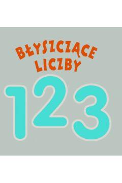 BŁYSZCZĄCE LICZBY