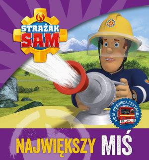 STRAŻAK SAM. NAJWIĘKSZY MIŚ