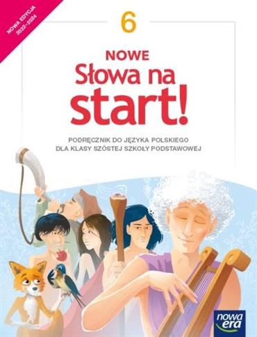 NOWE SŁOWA NA START! JĘZYK POLSKI. PODRĘCZNIK DLA