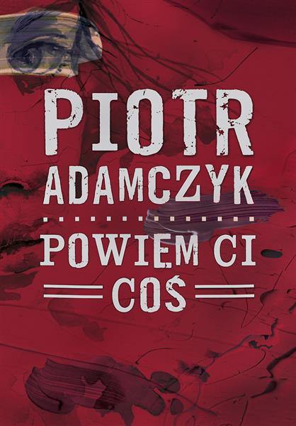 POWIEM CI COŚ