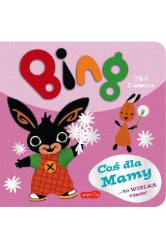 BING. COŚ DLA MAMY