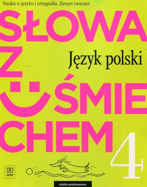 J.POLSKI SP 4 SŁOWA Z UŚMIECHEM ĆW. WSIP