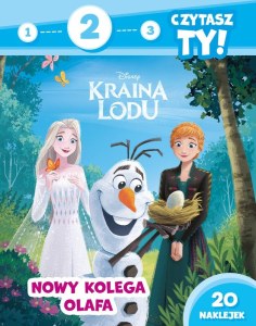 Nowy kolega Olafa. Kraina Lodu. 1, 2, 3, czytasz ty! Poziom 2