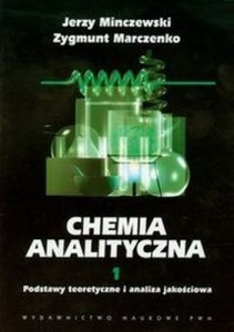 Chemia analityczna Tom 1