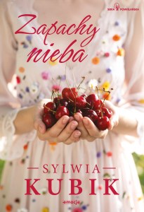 Zapachy nieba. Seria Powiślańska. Tom 5