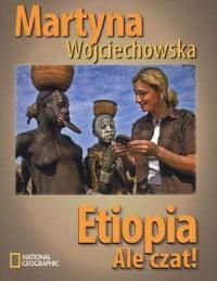 ETIOPIA. ALE CZAT!