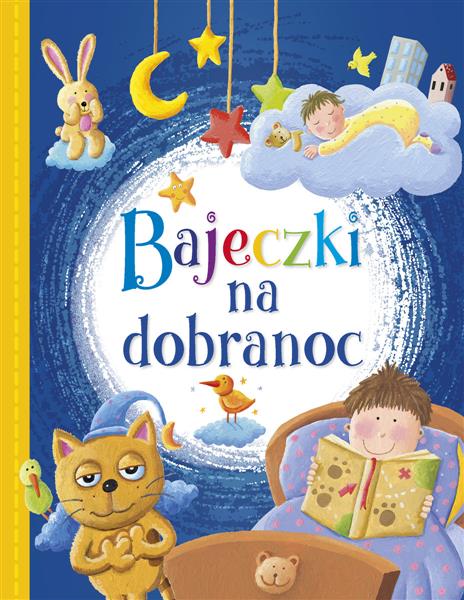 BAJECZKI NA DOBRANOC