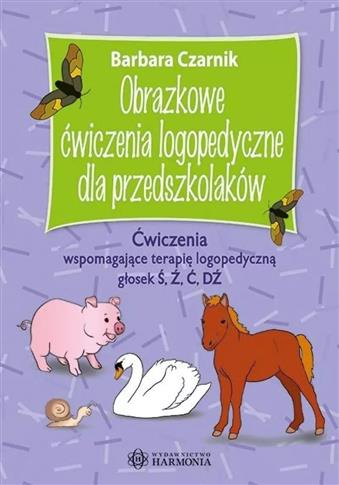 Obrazkowe ćw. log. dla przedszkolaków. Ś,ź,ć,dź