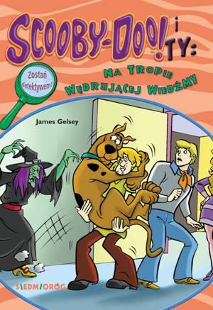 SCOOBY-DOO! I TY. NA TROPIE WĘDRUJĄCEJ WIEDŹMY