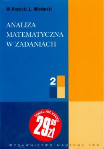 Analiza matematyczna w zadaniach cz. 2