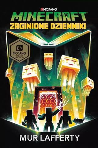 MINECRAFT. ZAGINIONE DZIENNIKI