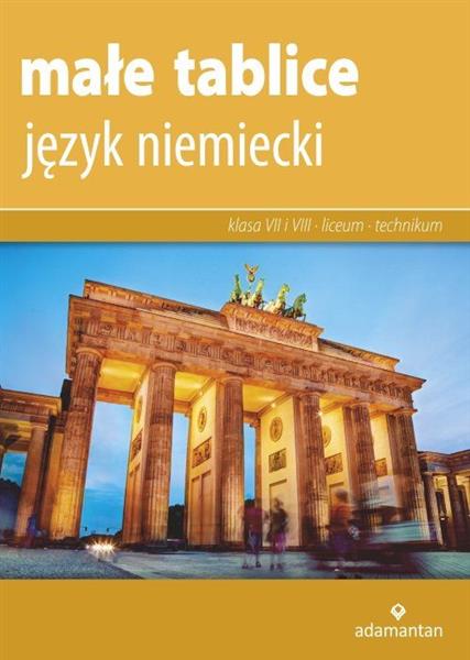 MAŁE TABLICE. JĘZYK NIEMIECKI DLA KLAS 7-8