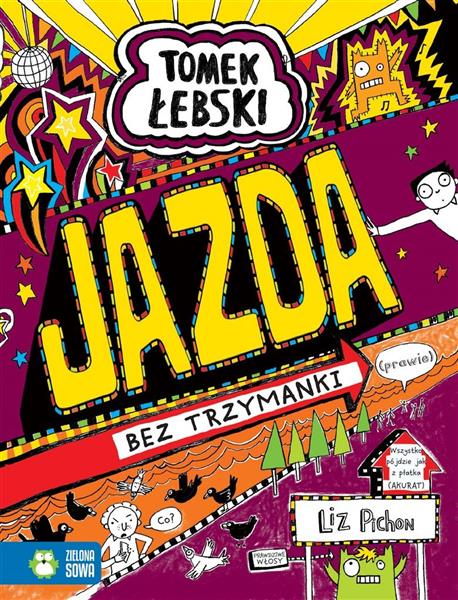 TOMEK ŁEBSKI. CZ 13. JAZDA BEZ TRZYMANKI (PRAWIE)