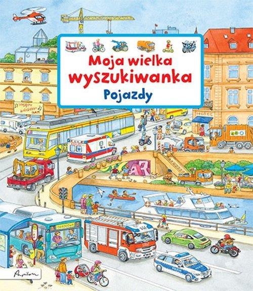 MOJA WIELKA WYSZUKIWANKA. POJAZDY