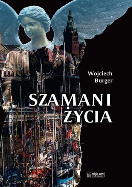 SZAMANI ŻYCIA