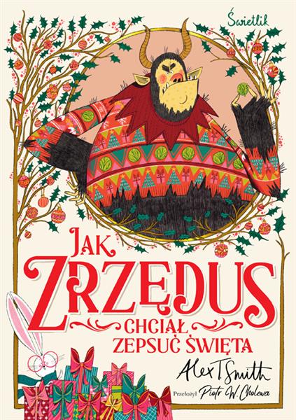 JAK ZRZĘDUS CHCIAŁ ZEPSUĆ ŚWIĘTA